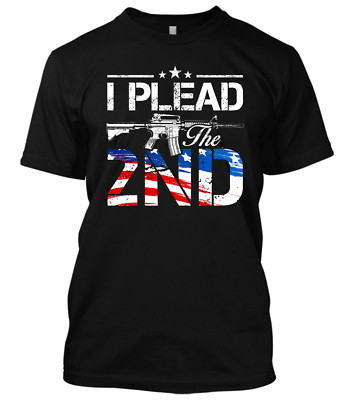 American Flag I Plead The 2nd Amendment Gun Rights AR-15 M16 New Men's Shirt Tee