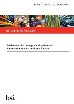 BS EN ISO 14001:2015+A1:2024 Anforderungen an Umweltmanagementsysteme