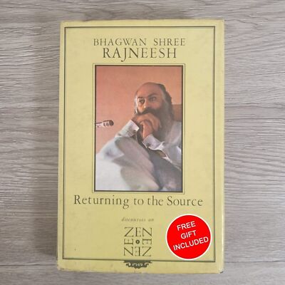 Returning to the Source by Osho Bhagwan Shree Rajneesh 1st Edition