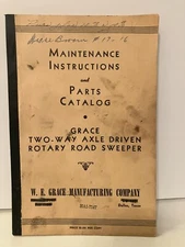 W.E. Grace Manufacturing Co. Manual & Parts Catalog, 2-Way Axle Road Sweeper