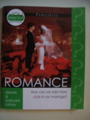 Romance: How Can We Add More Sizzle in Our Marraige?