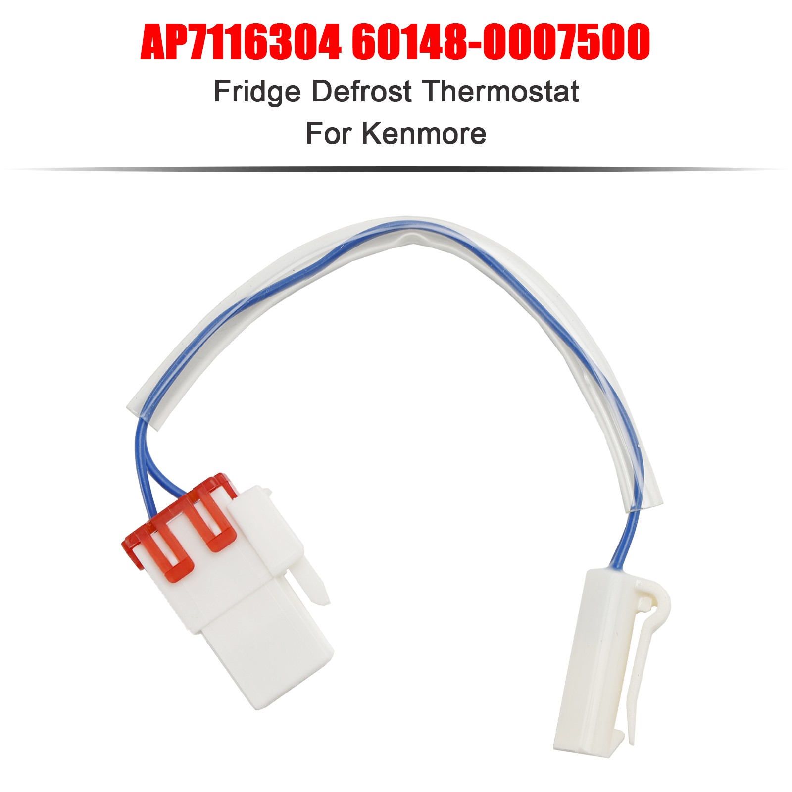 Fit for Kenmore, AP7116304, PS12199075, 60148-0007500 Fridge Defrost Thermostat✅