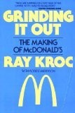 GRINDING IT OUT: THE MAKING OF MCDONALD'S By Ray Kroc & Robert Anderson **Mint**