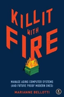 Marriane Bellotti Kill It With Fire (Paperback)