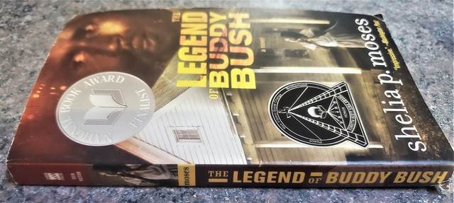 The Legend Of Buddy Bush By Shelia P Moses 2005 Mass Market For 