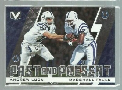  2017 Panini Vertex Past and Present #12 Andrew Luck/Marshall Faulk (ref52325)