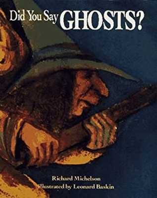 Did You Say Ghosts? Hardcover Richard, Baskin, Leonard Michelson