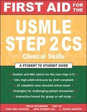 First Aid for the USMLE Step 2 CS (..., Shahin, Fadi Ab