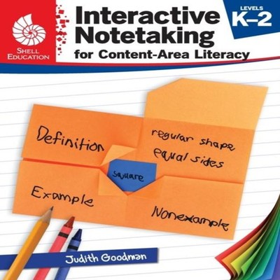 Interactive Notetaking for Content-Area Literacy Levels K-2 Judit