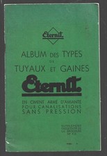ETERNIT . ALBUM DES TYPES DE TUYAUX ET GAINES