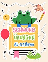 SchwungüBungen Ab 3 Jahren: Augen-Hand-Koordination Und Feinmotorik, Der