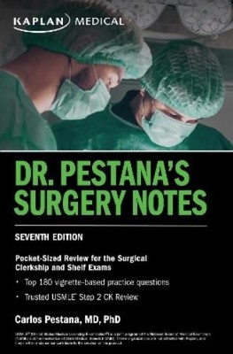 Carlos Pestana Dr. Pestana's Surgery Notes, Seventh Edition: Pocket- (Paperback)