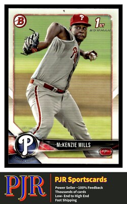 2018 Bowman #BP87 McKenzie Mills Philadelphia Phillies  Buy 4 - 35% Off