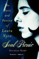 Soul Picnic | The Music And Passion Of Laura Nyro | Michele Kort | Taschenbuch