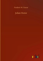 Frederic W. Farrar | Julian Home | Buch | Englisch (2020) | 268 S.