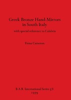 Greek Bronze Hand-Mirrors In South Italy | With Special Reference To Calabria