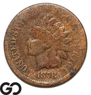 1878 Indian Head Cent Penny, Better Date