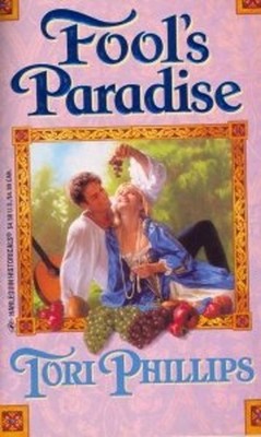 Fool's Paradise Mass Market Paperbound Tori Phillips