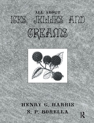 Harris - About Ices Jellies  Creams - paperback or softback - X555z