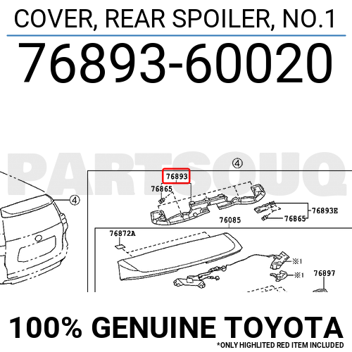 7689360020 Genuine Toyota COVER, REAR SPOILER, NO.1 76893-60020 | eBay