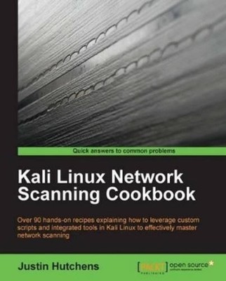 Justin Hutchens KALI LINUX NETWORK SCANNING COOKBOOK (Taschenbuch)