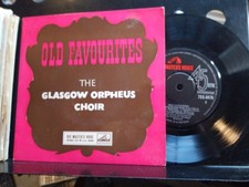 The Glasgow Orpheus Choir - Old Favourites - UK HMV 7EG8476 EP 45rpm