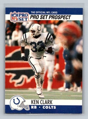 1990 Pro Set Rookie RC #751 Ken Clark Indianapolis Colts Football Card