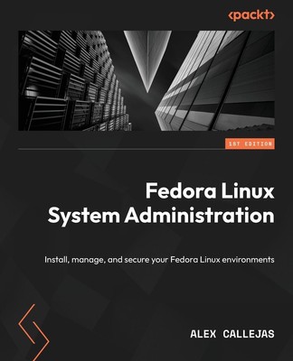 Alex Callejas | Fedora Linux System Administration | Taschenbuch | Englisch