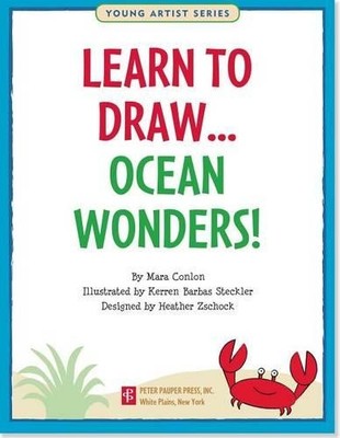 Learn to Draw Ocean Wonders! (Paperback)
