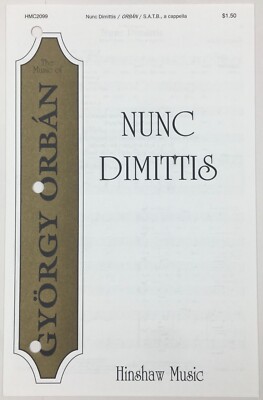 Nunc Dimittis SATB A Cappella Choral Keyboard Sheet Music Hinshaw Gyorgy Orban