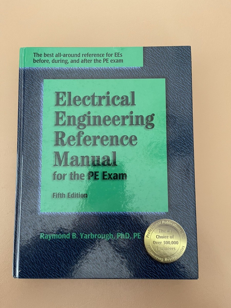 Electrical Engineering Reference Manual for the PE Exam, 5th 