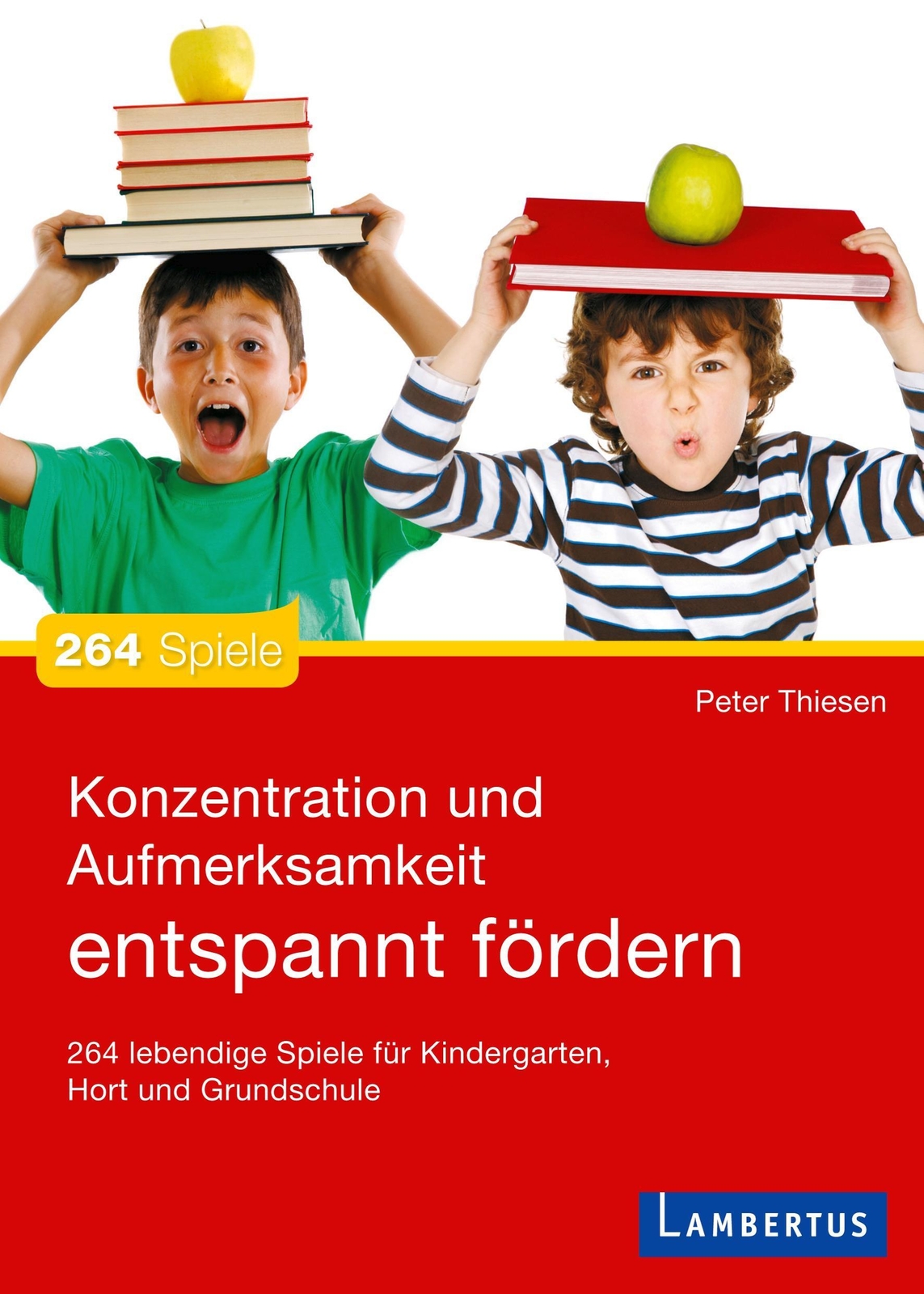 Thumbnail - Konzentration Und Aufmerksamkeit Entspannt Fördern, Peter Thiesen