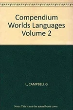 Compendium of the World's Languages Hardcover George L. Campbell