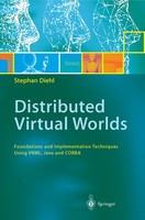 Distributed Virtual Worlds Stephan Diehl