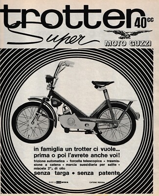 PUBBLICITA' 1968 TROTTER 40CC SUPER MOTO GUZZI MOTORINO FAMIGLIA