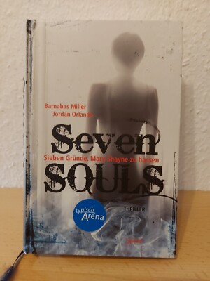 Seven Souls. Sieben Gründe, Mary Shayne zu hassen. Miller, Barnabas und Jordan O