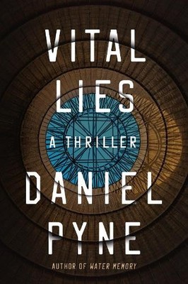 Daniel Pyne Vital Lies (Taschenbuch) Sentro (US IMPORT)