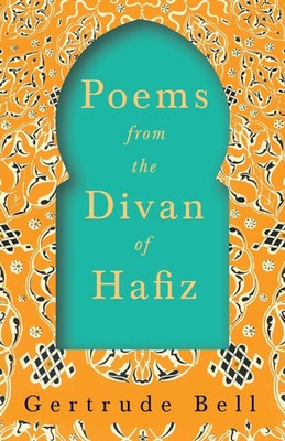 Poems from The Divan of Hafiz Gertrude Bell Taschenbuch Kartoniert / Broschiert