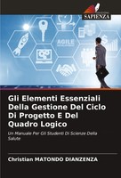 Christian Matondo Dianzenza | Gli Elementi Essenziali Della Gestione Del...