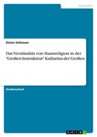 Elaine Schlosser | Das VerstäNdnis Von Staatsreligion In Der GroßEn...