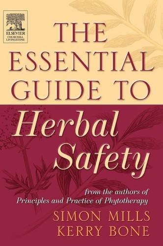 The Essential Guide to Herbal Safety Mills Bone Hardback Churchill Livingstone
