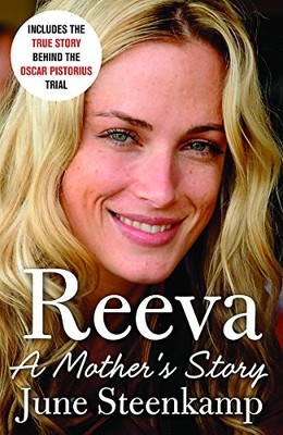 Reeva: A Mother's Story,June Steenkamp