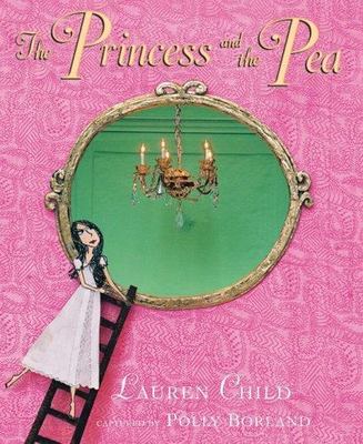 The Princess and the Pea by Lauren Child