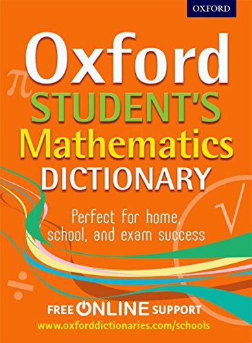 Oxford Student's Mathematics Dictionary (Oxford Dictionary) By Oxford Dictionar