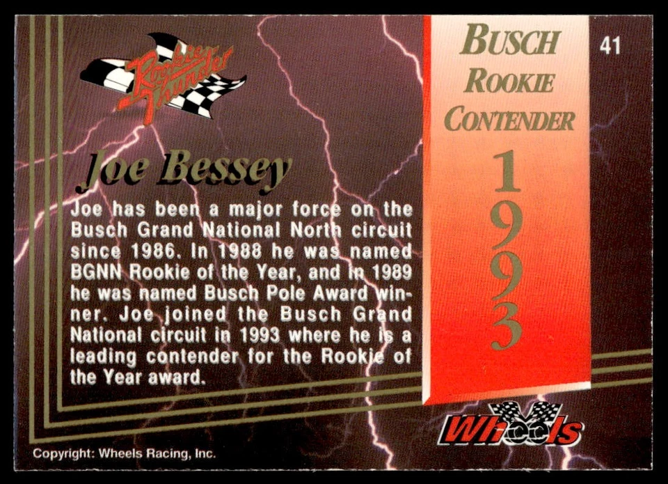 Joe Bessey 1993 Wheels Rookie Thunder #41 Joe Bessey Racing - Image 2 of 2
