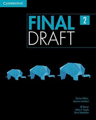 Final Draft Level 2 Student's - Paperback, by Bauer Jill; Boyle - Very Good o
