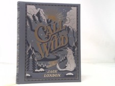 The Call of the Wild (Barnes & Noble Collectible Editions) by John Griffith