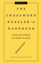 The Crossword Puzzler's Handbook, Revised Edition: Over 1,500 Words You N - GOOD