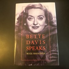 Bette Davis Speaks by Boze Hadleigh (1996, Hardcover)