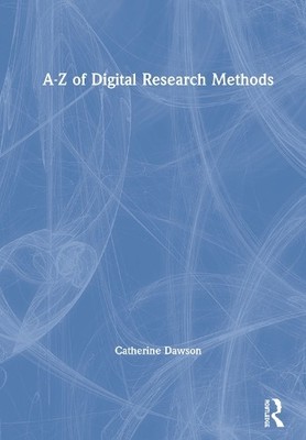 A-Z of Digital Research Methods - 9781138486799